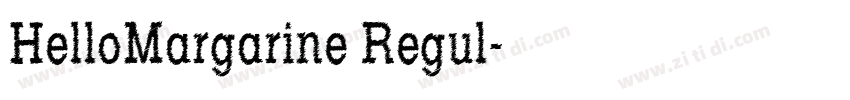 HelloMargarine Regul字体转换
